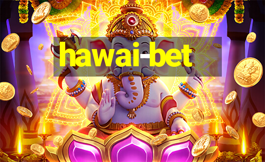 hawai-bet