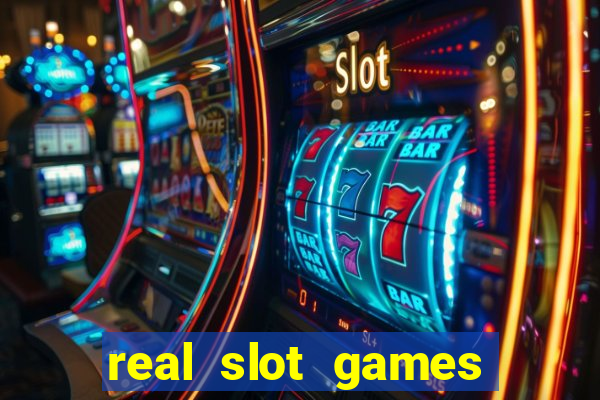 real slot games for money