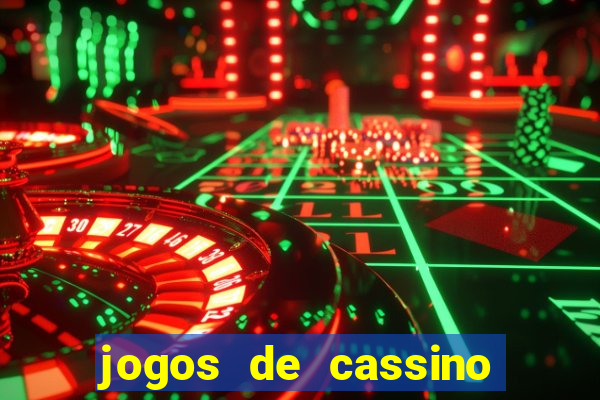 jogos de cassino que dao bonus no cadastro