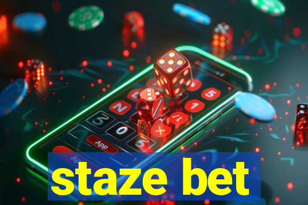 staze bet