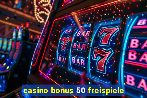 casino bonus 50 freispiele