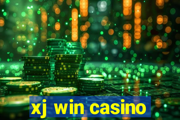 xj win casino