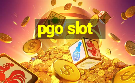 pgo slot