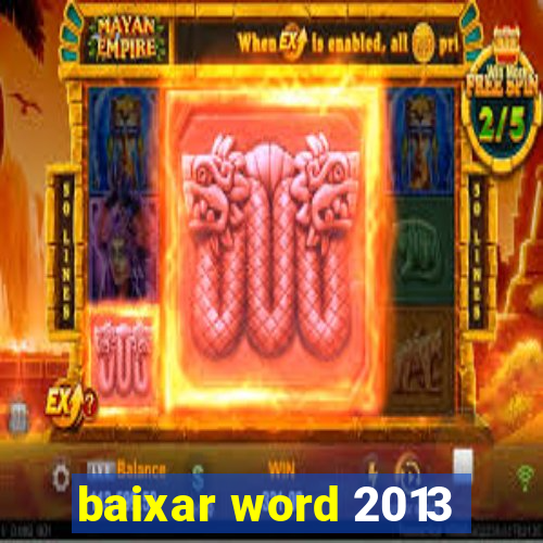 baixar word 2013