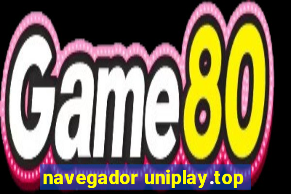 navegador uniplay.top