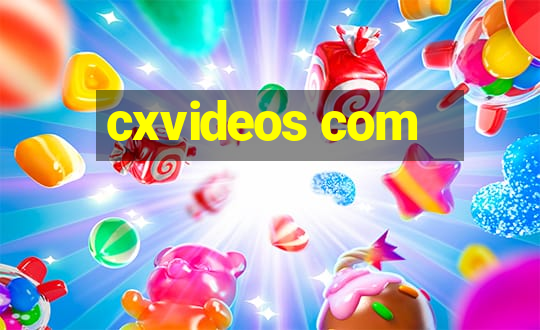 cxvideos com