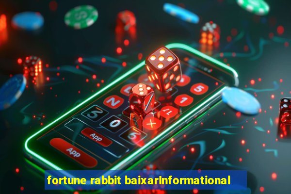 fortune rabbit baixarInformational