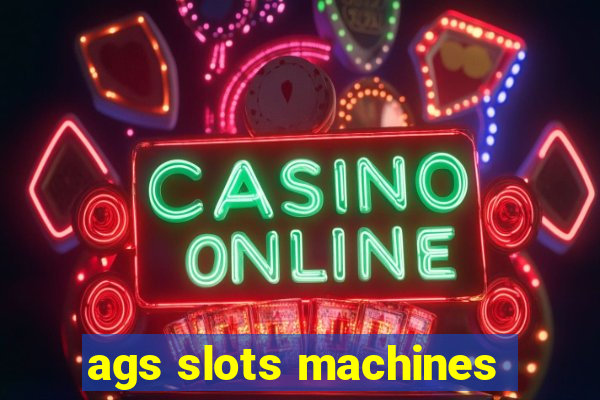 ags slots machines