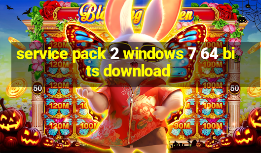 service pack 2 windows 7 64 bits download