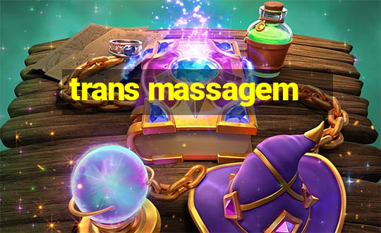 trans massagem