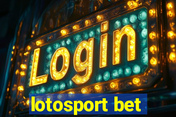 lotosport bet