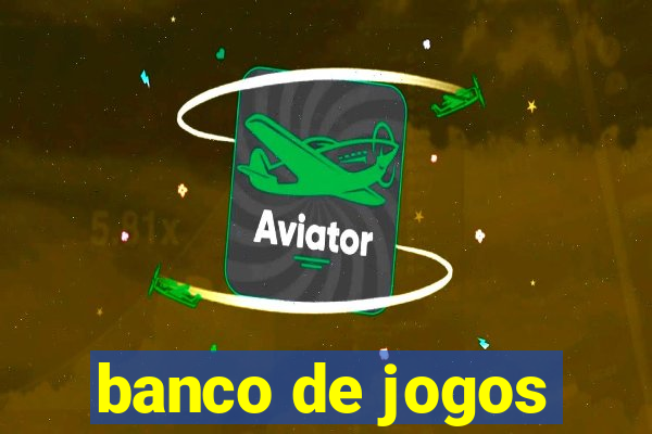 banco de jogos