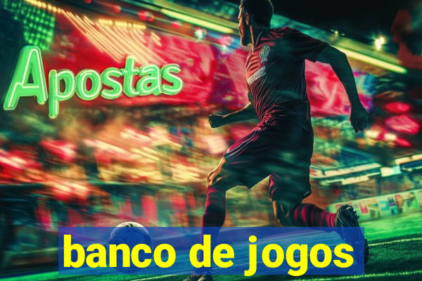 banco de jogos