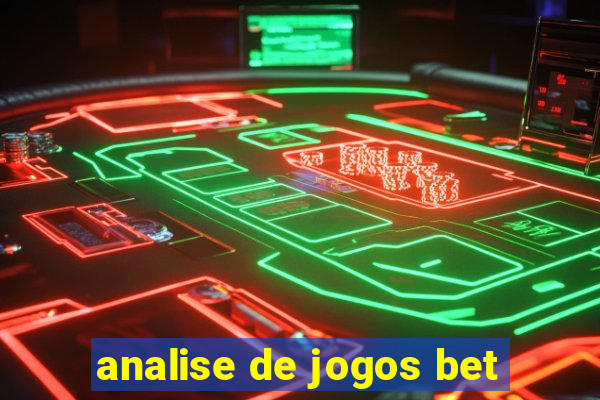 analise de jogos bet