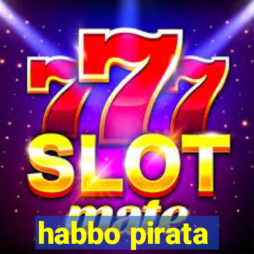 habbo pirata