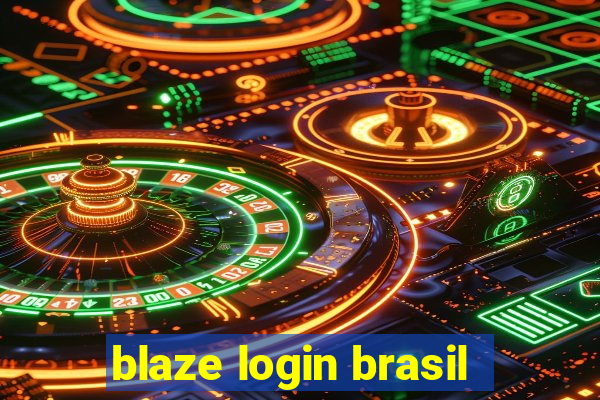 blaze login brasil