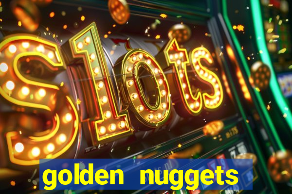 golden nuggets casino las vegas