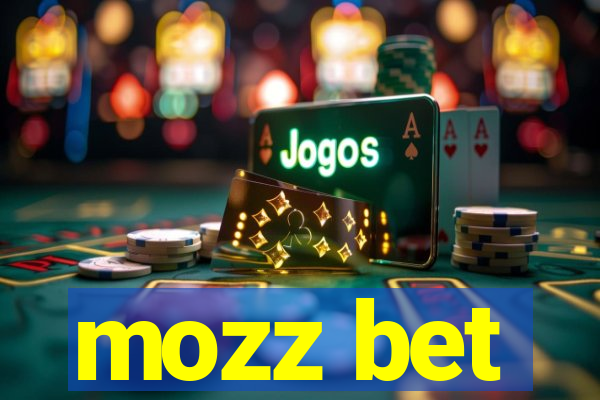 mozz bet