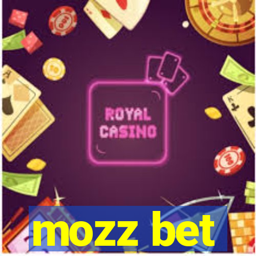 mozz bet