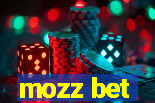 mozz bet