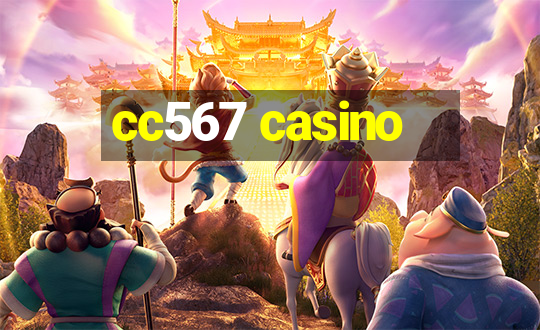 cc567 casino