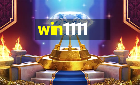 win1111