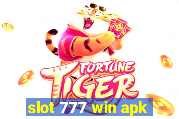 slot 777 win apk