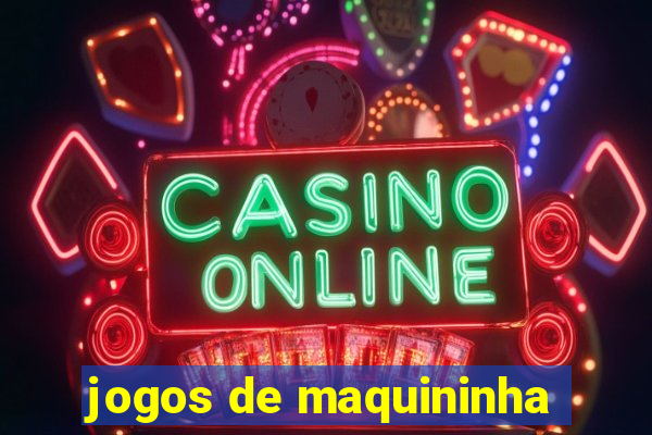 jogos de maquininha