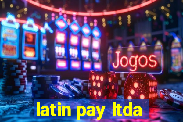 latin pay ltda