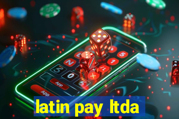 latin pay ltda