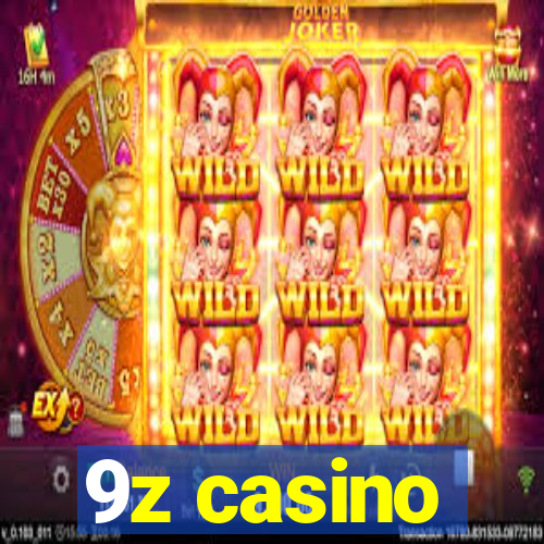 9z casino