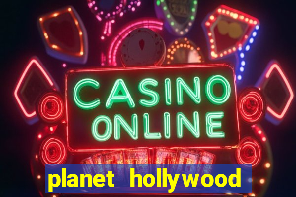 planet hollywood resort and casino in las vegas