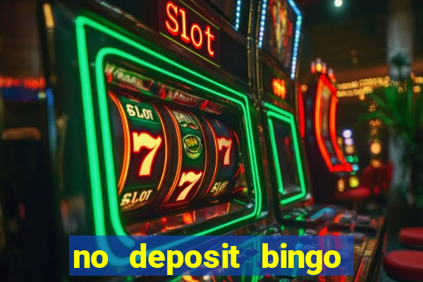 no deposit bingo sites uk