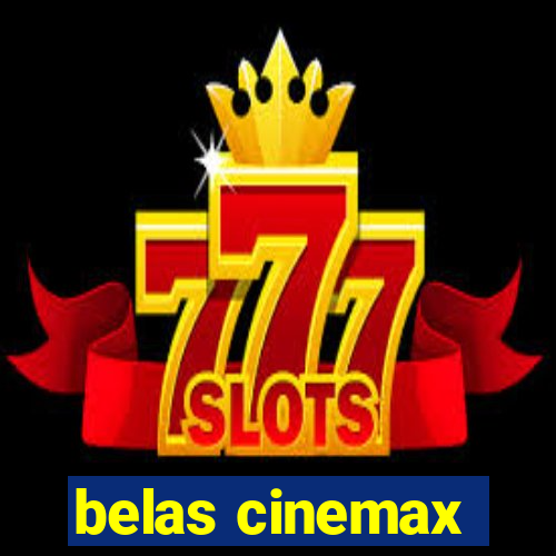 belas cinemax