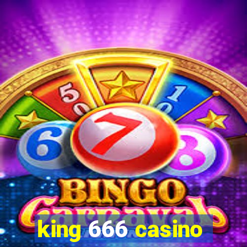 king 666 casino