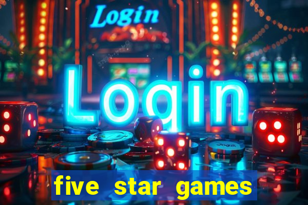 five star games slots and casino