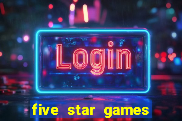 five star games slots and casino