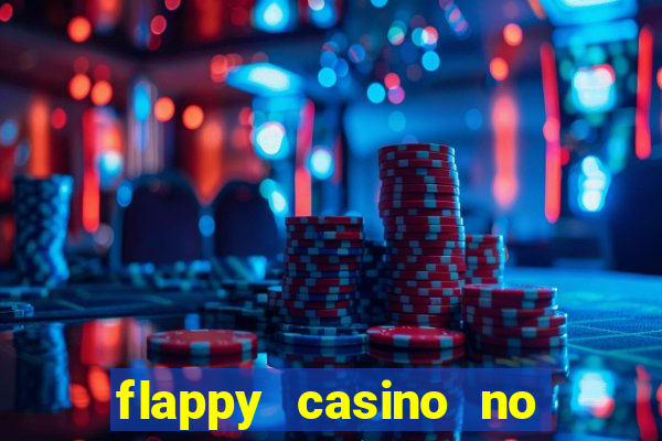 flappy casino no deposit bonus