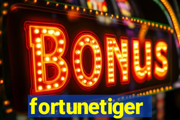 fortunetiger