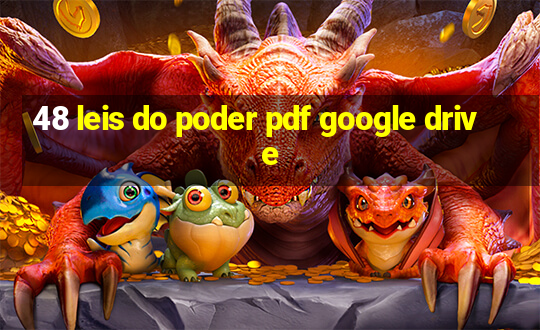 48 leis do poder pdf google drive