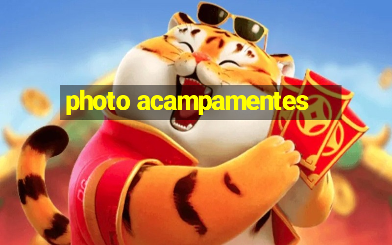 photo acampamentes