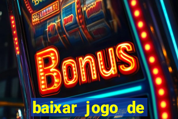 baixar jogo de ca?a níqueis