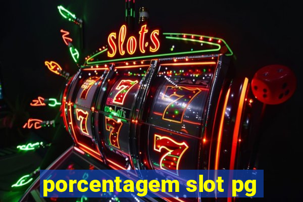 porcentagem slot pg