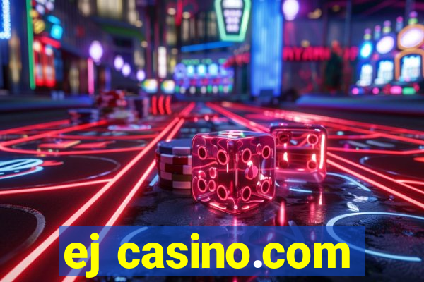 ej casino.com