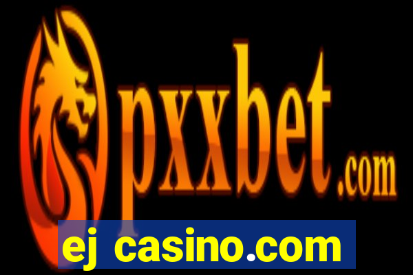 ej casino.com