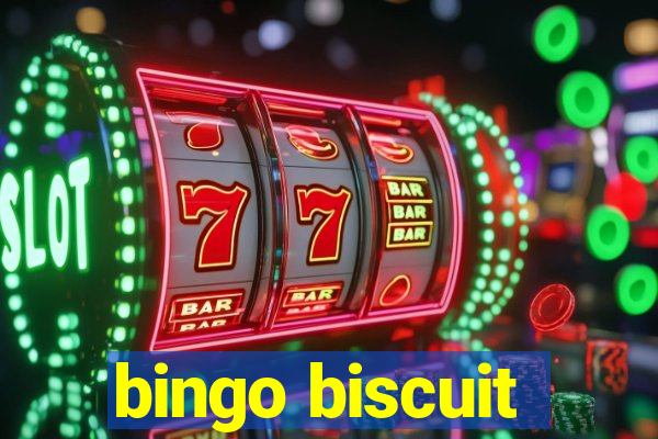 bingo biscuit