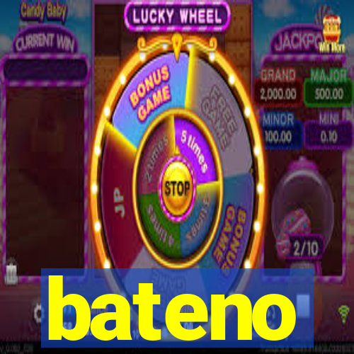 bateno