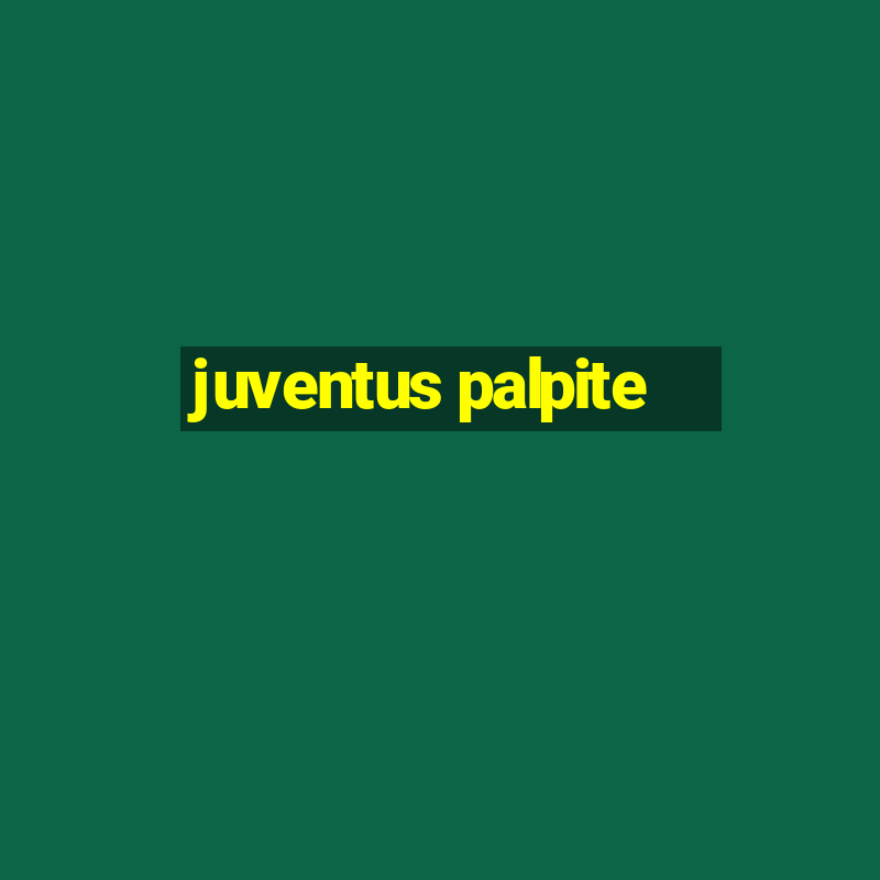 juventus palpite