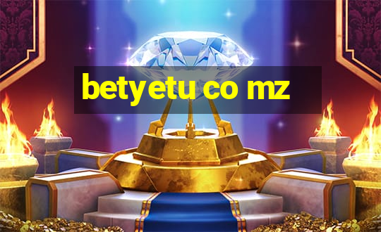 betyetu co mz