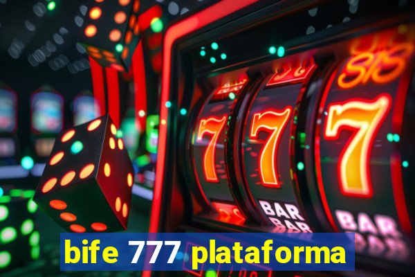 bife 777 plataforma